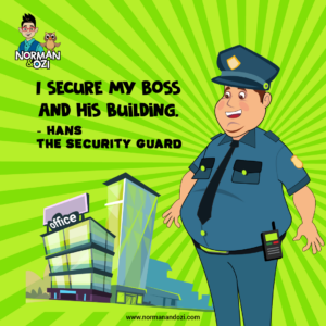 Hans - office security guard